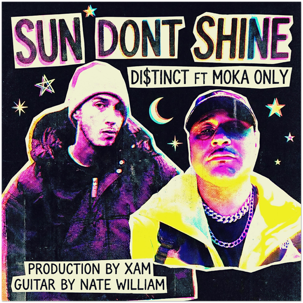 SUN DON'T SHINE (feat. Moka Only) - Fine Art Poster
