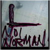 NOT NORMAN - Fine Art Poster