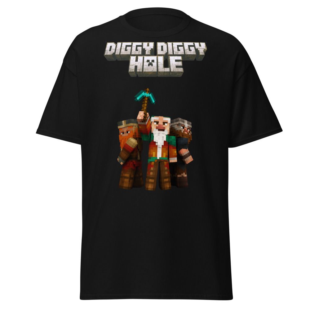 Diggy Diggy Hole | TShirt