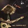 All Tapped Out - Limited Artist Edition