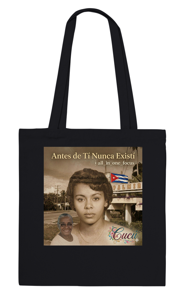 Antes de Tí nunca Existí - Tote bag