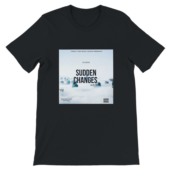 Sudden Changes - Unisex T-Shirt