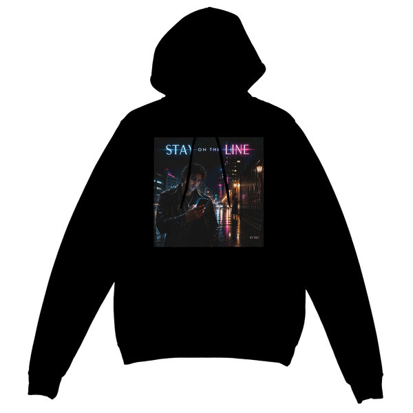 Stay On The Line - Classic Unisex Pullover Hoodie