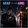 Stay On The Line - Fine Art Poster