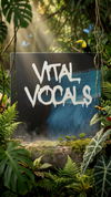 "Vital Vocals" {Vocal Pack}