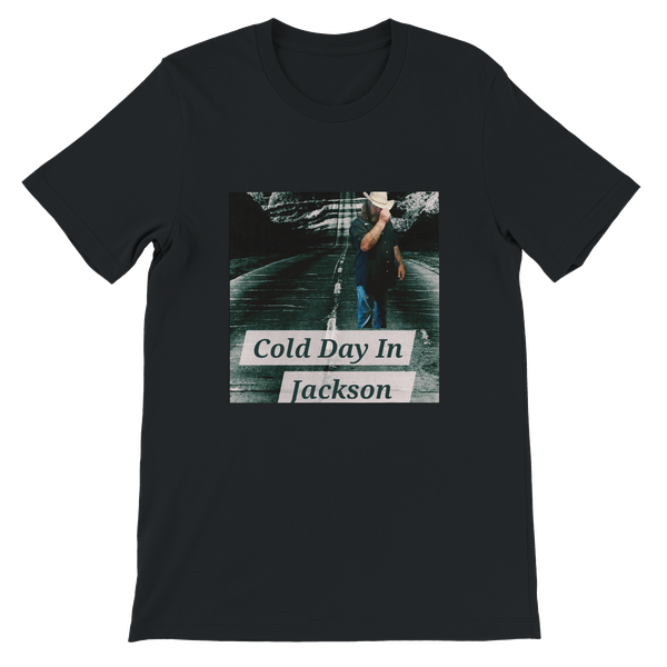 Cold Day In Jackson - Unisex T-Shirt