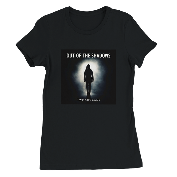 Out of The Shadows - Women’s Cut T-Shirt