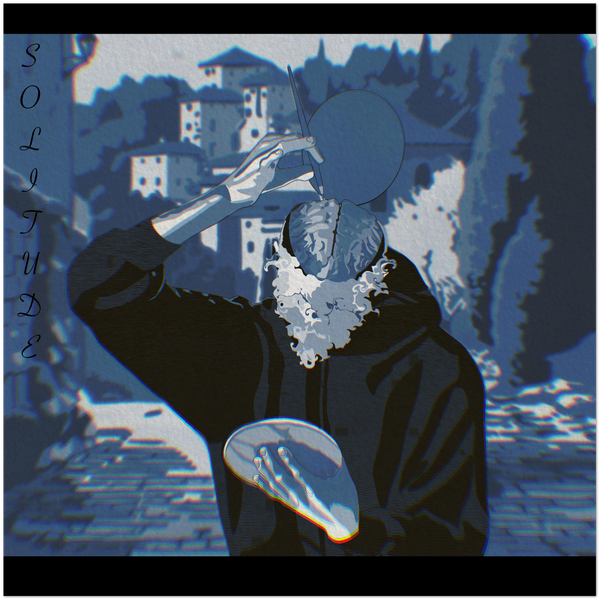 SOLITUDE - Fine Art Poster