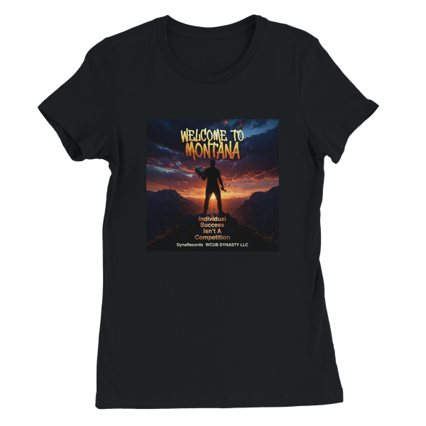 Welcome To Montana - Women’s Cut T-Shirt
