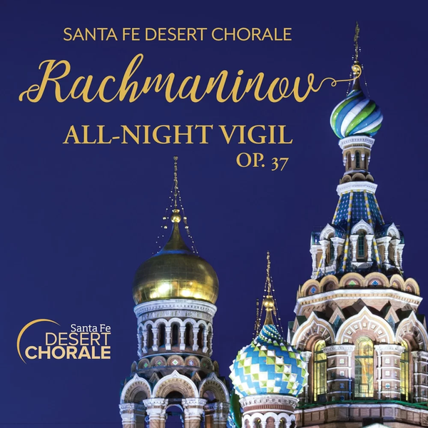 Rachmaninov's All-Night Vigil, Op. 37 - CD