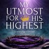 My Utmost For His Highest (Live in Concert)