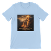When the Power of God Comes Down - Unisex T-Shirt