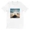 Rise Above - Unisex T-Shirt