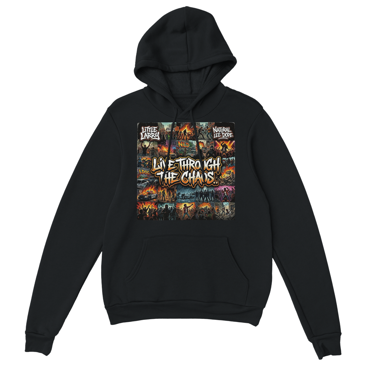 LIVE THROUGH THE CHAOS (feat. Natural Lee Dope) - Classic Unisex Pullover Hoodie