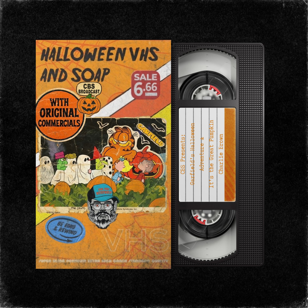 Halloween Special: Garfield & It’s the Great Pumpkin, Charlie Brown(WOC)