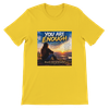 You are enough - Unisex T-Shirt