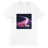 Rise Up - Unisex T-Shirt