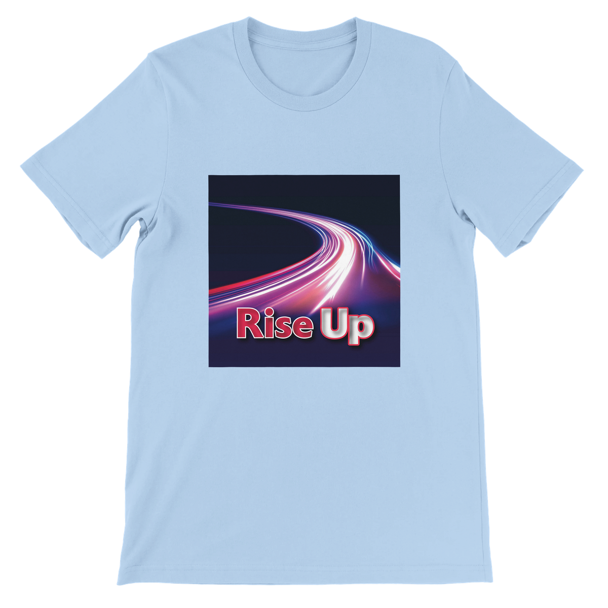 Rise Up - Unisex T-Shirt