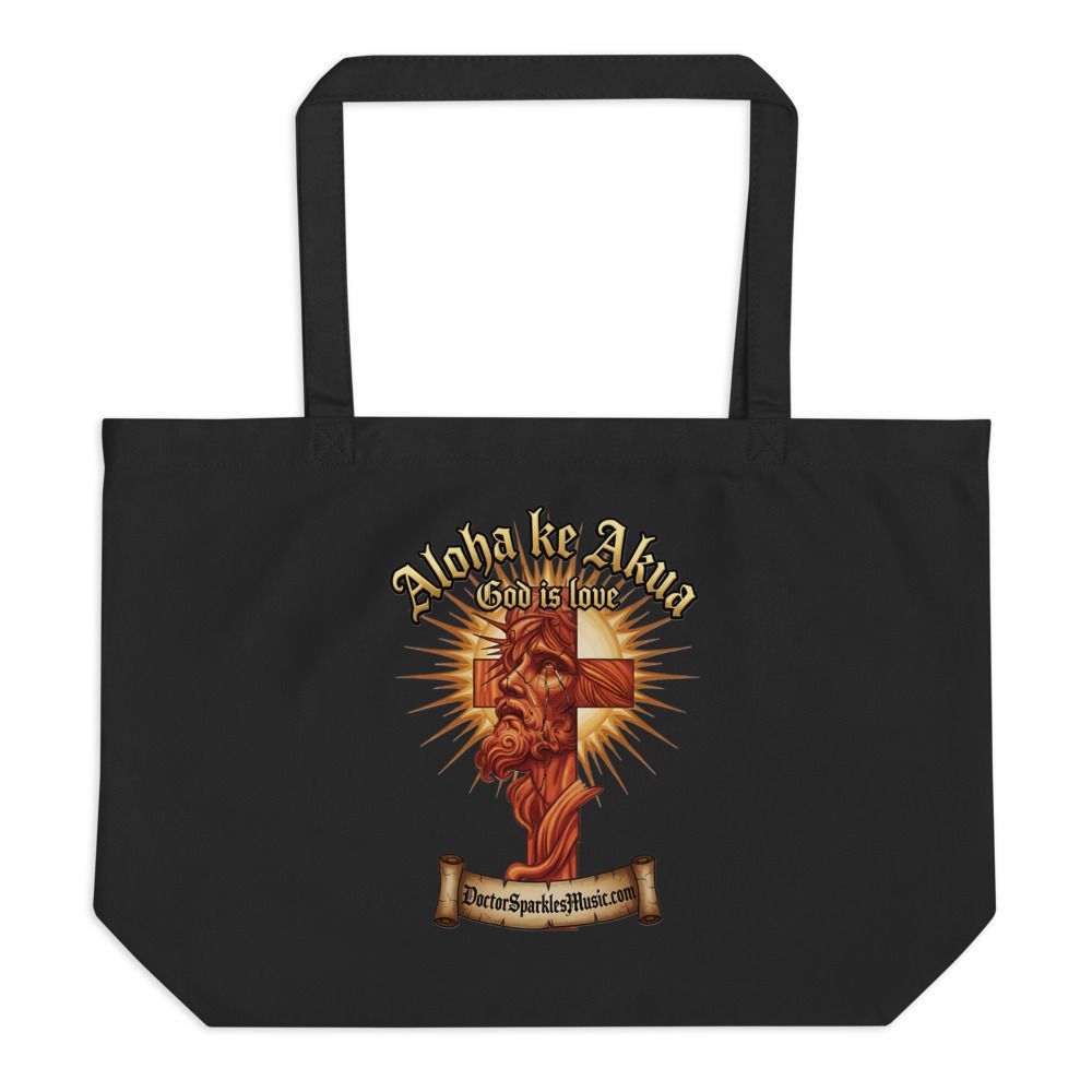 Aloha Ke Akua: Large Tote Bag