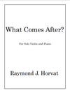 What Comes After?