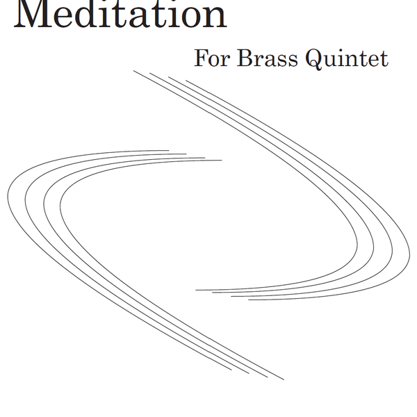 Two Fanfares and a Meditation