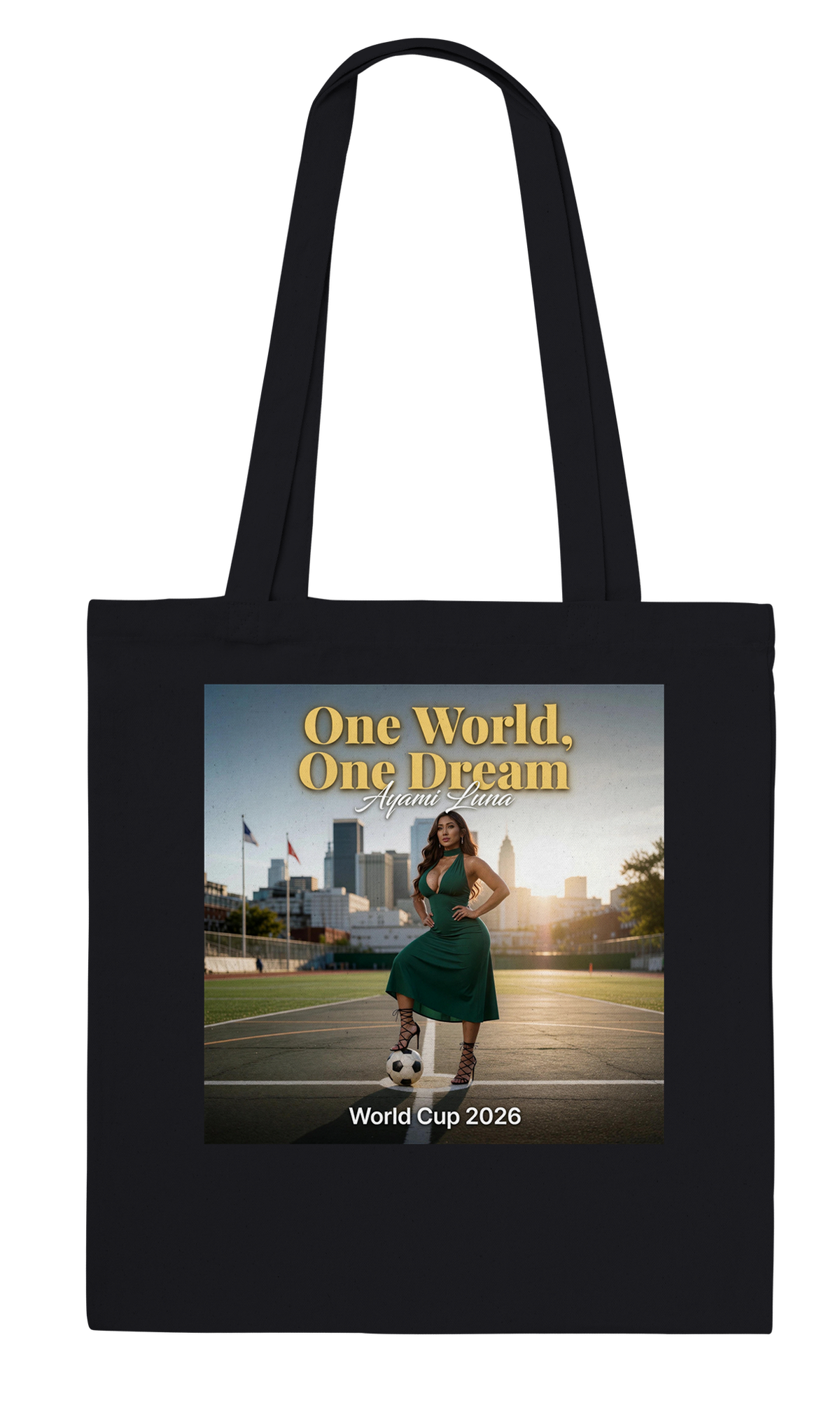 One World, One Dream (world cup 2026) by Ayami Luna - Tote bag
