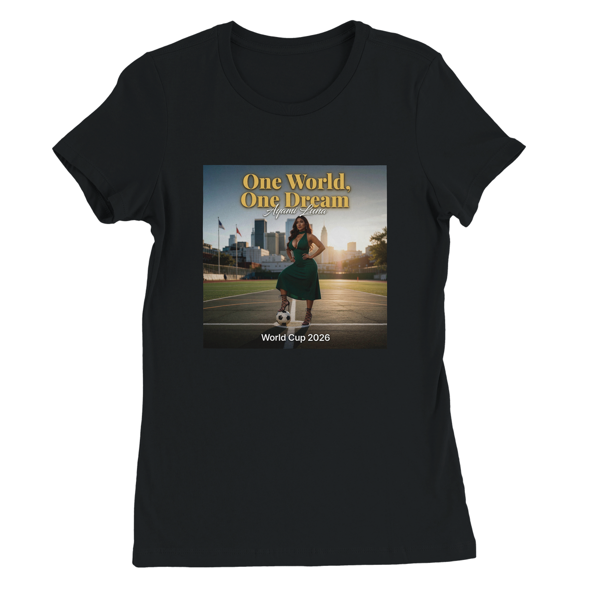 One World, One Dream (world cup 2026) by Ayami Luna - Women’s Cut T-Shirt