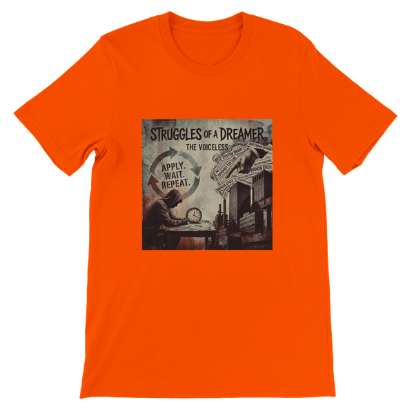 Struggles Of A Dreamer - Unisex T-Shirt