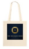 The Decision Hour, Vol. I - Tote bag