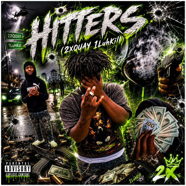 Hitters (feat. 2XQuay & 1LuhKill) - Fine Art Poster