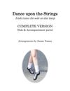 Dance Upon the Strings - Complete Version