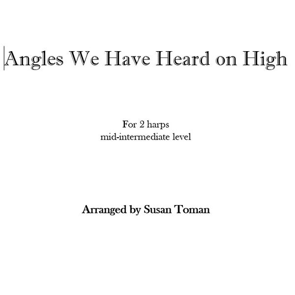 Angels We Have Heard on High (2 harps)