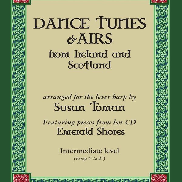 Dance Tunes & Airs from Ireland and Scotland