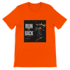 Run It Back - Unisex T-Shirt