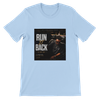 Run It Back - Unisex T-Shirt