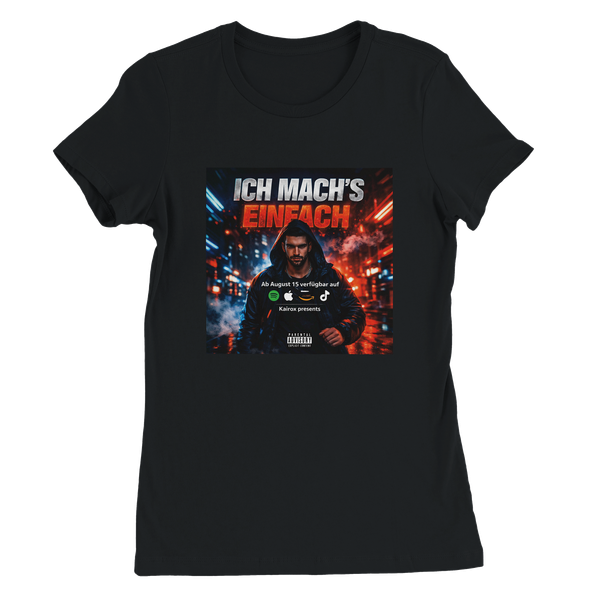 Ich mach’s einfach - Women’s Cut T-Shirt