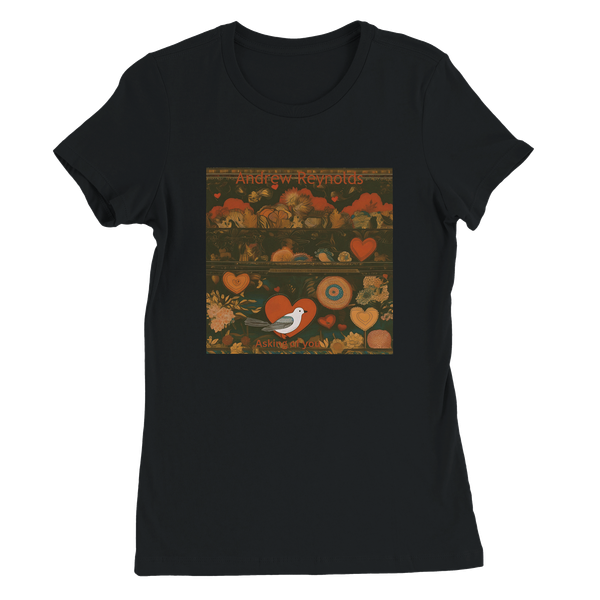 Asking of you - Women’s Cut T-Shirt