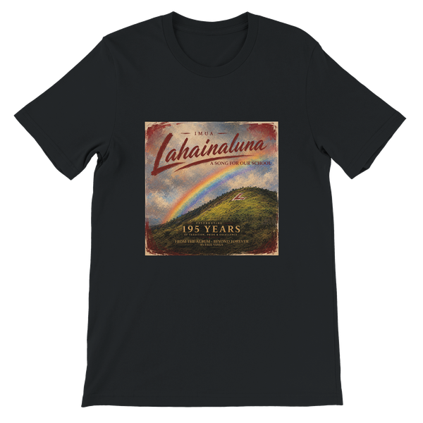 Imua Lahainaluna - Unisex T-Shirt