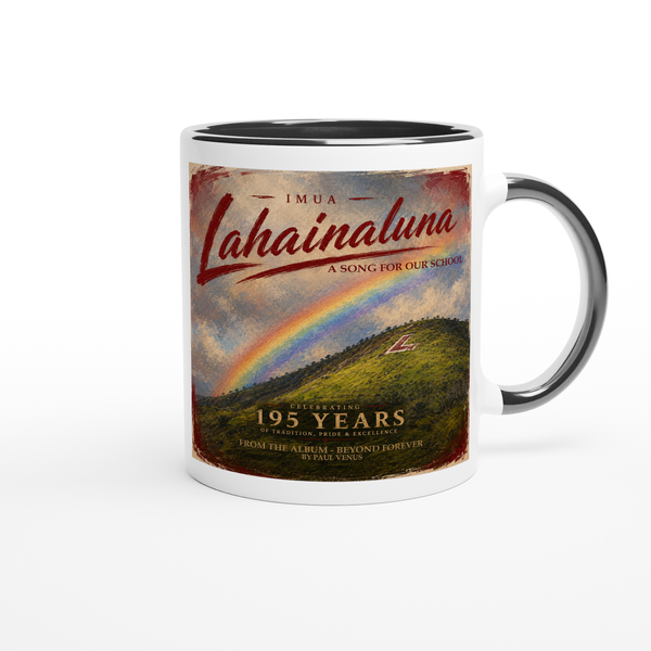 Imua Lahainaluna - Ceramic Mug