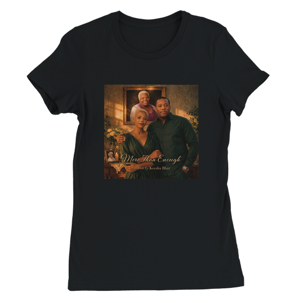 More Than Enough - Women’s Cut T-Shirt