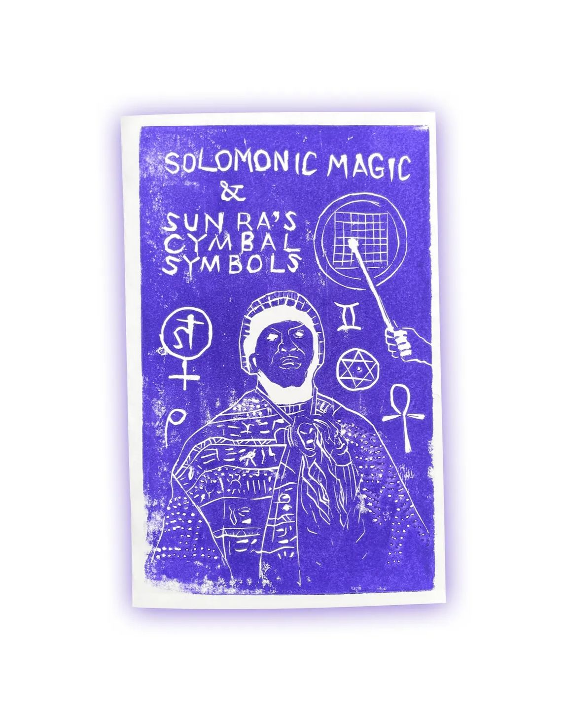 AMP Press No. 2: Solomonic Magic & Sun Ra's Cymbal Symbols by Matt Marble