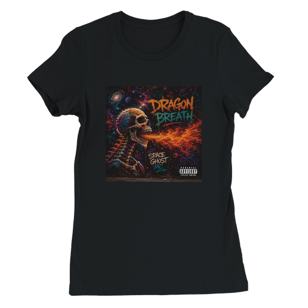 Dragon Breath - Women’s Cut T-Shirt