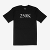 250K ENTERTAINMENT TEE