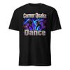 Corner Quake Dance Tee