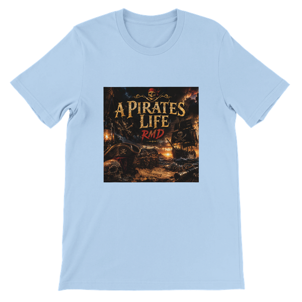 A Pirates Life - Unisex T-Shirt