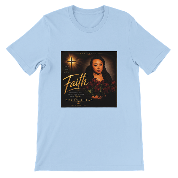 Faith - Unisex T-Shirt