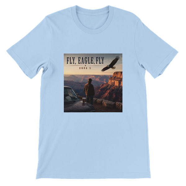 FLY, EAGLE, FLY - Unisex T-Shirt