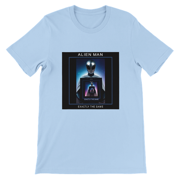 Exactly The Same - Unisex T-Shirt