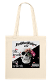 Life,death,and Rebirth - Tote bag