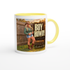 Boy Howdy (Leave Her Alone) - Ceramic Mug